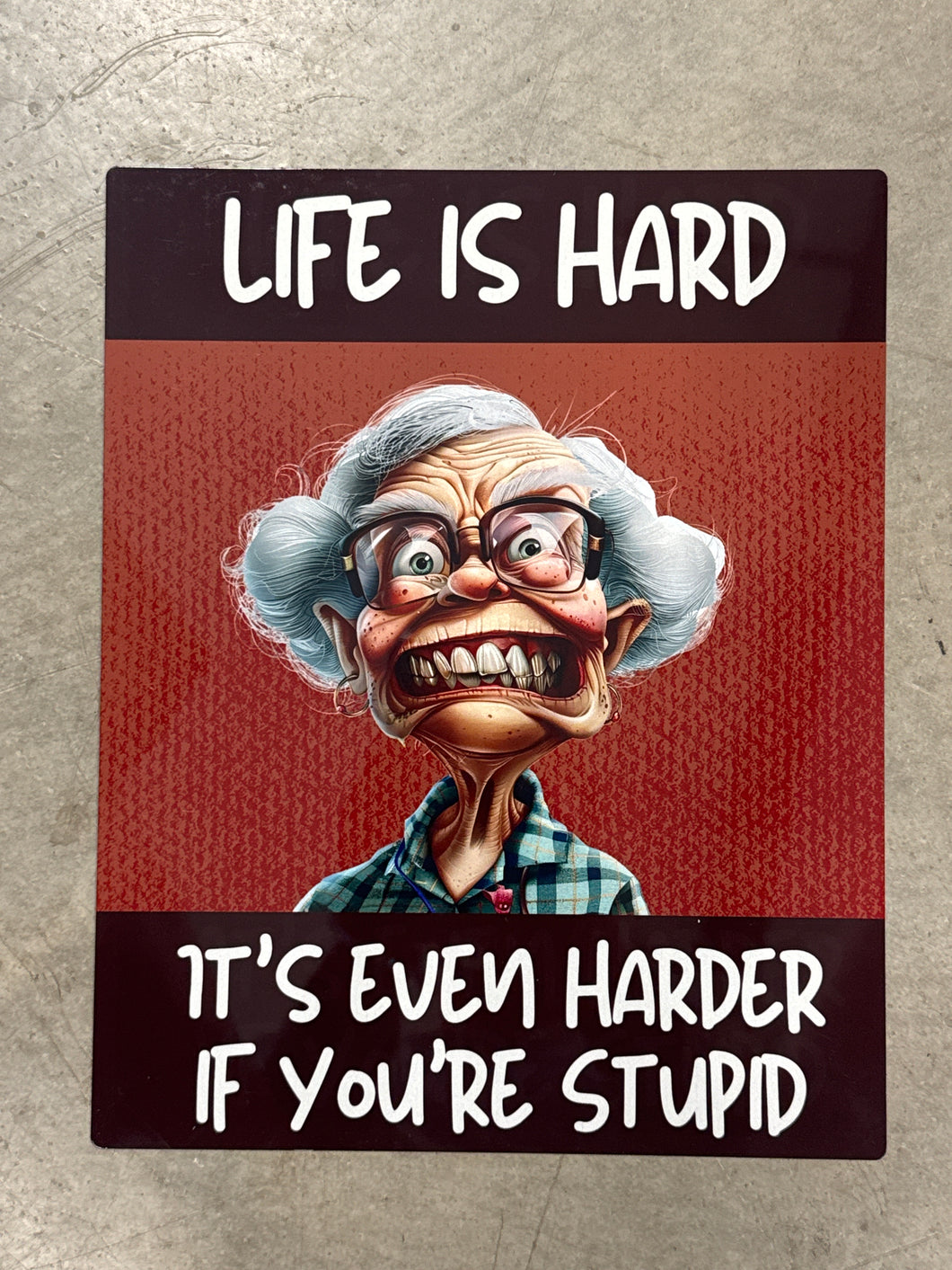 Life is Hard