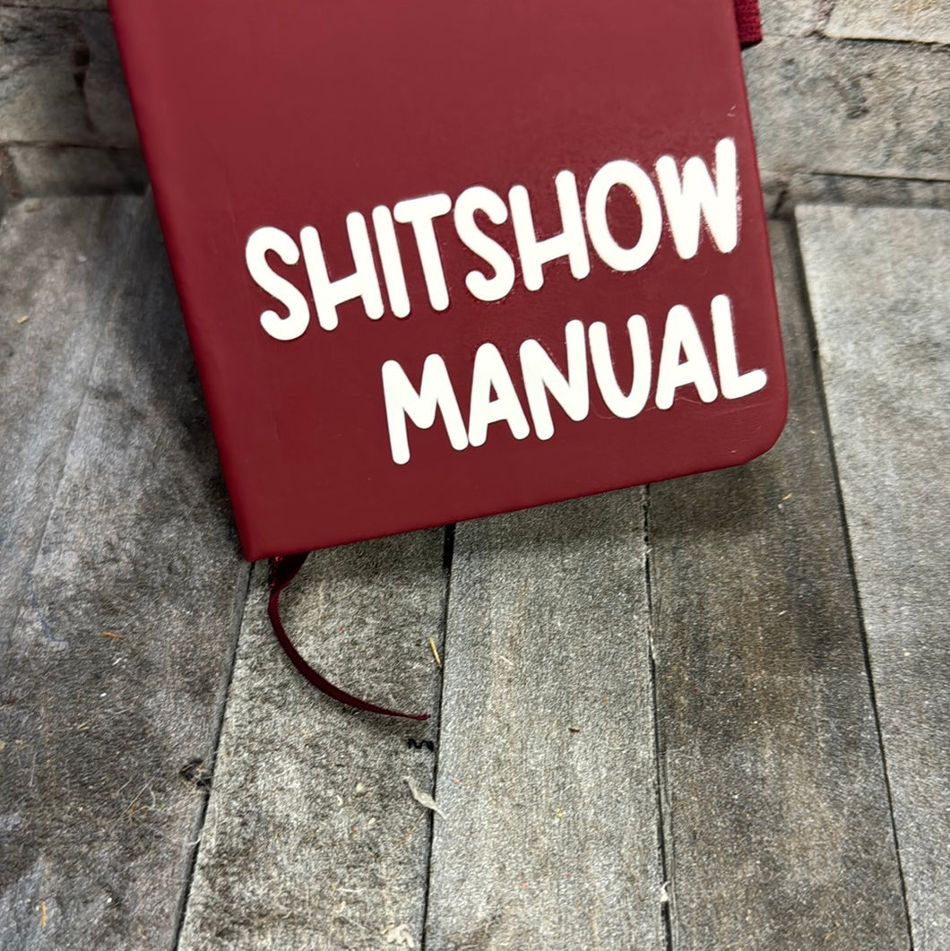 SHITSHOW MANUAL